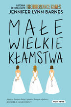 Okładka - Małe wielkie kłamstwa - Jennifer Lynn Barnes
