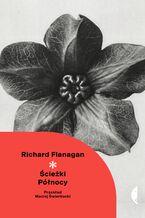 Okładka - Ścieżki Północy - Richard Flanagan