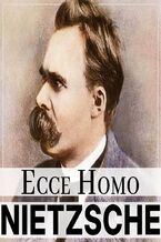 Okładka - Ecce Homo - Fryderyk Nietzsche
