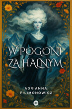 Okładka - W pogoni za halnym - Adrianna Filimonowicz