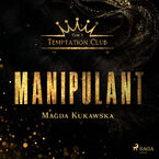 Manipulant. Temptation Club tom 1 (#1)
