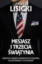 Okładka - Mesjasz i trzecia Świątynia - Paweł Lisicki