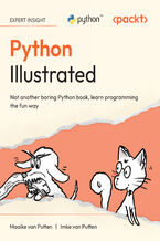 Okładka - Python Illustrated. Not another boring Python book, learn programming the fun way - Maaike van Putten, Imke van Putten