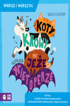 Okładka - Koty, krowy oraz jeże pozdrawiają nietoperze. Wiersze i wierszyki - Marcin Przewoźniak