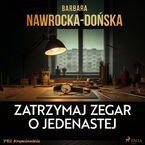 Zatrzymaj zegar o jedenastej