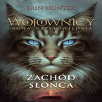 Wojownicy (Tom 12). Zachód słońca