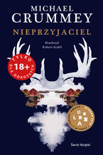 Okładka - Nieprzyjaciel - Michael Crummey