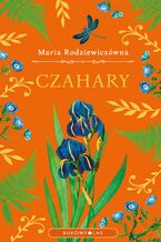 Okładka - Czahary (wersja ekskluzywna) - Maria Rodziewiczówna