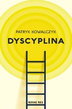 Okładka - Dyscyplina - Patryk Kowalczyk