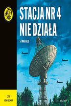 Okładka - Stacja nr 4 nie działa - S. Winefield