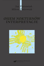 Okładka - Osiem nokturnów. Interpretacje - Jan Piotrowiak, Miłosz Piotrowiak