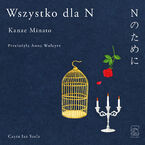 Okładka - Wszystko dla N - Kanae Minato