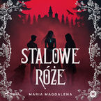 Stalowe róże