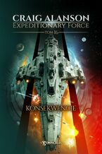 Okładka - Expeditionary Force. Tom 16. Konsekwencje - Craig Alanson