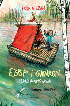 Ebba i Gawron. Szalona wyprawa