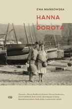 Okładka - Hanna i Dorota - Ewa Mańkowska