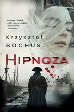 Okładka - Hipnoza - Krzysztof Bochus