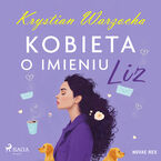 Kobieta o imieniu Liz