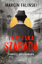 Okładka - Indyjska szarada - Marcin Faliński