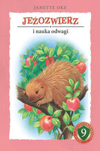 Okładka - JEŻOZWIERZ i nauka odwagi - Janette Oke