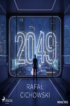 Okładka - 2049 - Rafał Cichowski