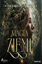Okładka - Magia ziemi - Anna Małgorzata Grądzka