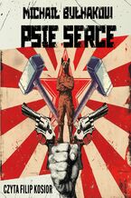 Okładka - Psie serce - Michaił Bułhakow