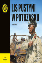 Okładka - Lis pustyni w potrzasku - J. Prestone
