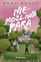 Okładka - Niemożliwa para - Emma Mills