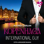 Kopenhaga. International Guy. Tom 3