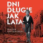 Dni długie jak lata