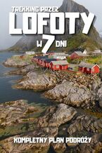 Okładka - Trekking przez Lofoty w 7 dni - Jakub Strzelecki