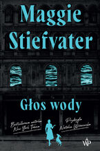 Okładka - Głos wody - Maggie Stiefvater