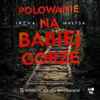 Okładka - Polowanie na Babiej Górze - Irena Małysa