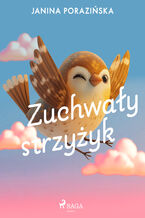 Okładka - Zuchwały strzyżyk - Janina Porazińska