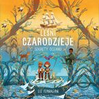 Leśni czarodzieje. Sekrety oceanu.Tom 3
