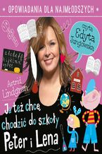 Okładka - Ja też chcę chodzić do szkoły - Astrid Lindgren