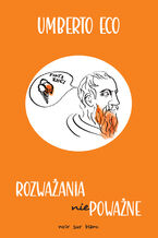 Okładka - Rozważania niepoważne - Umberto Eco