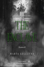 Okładka - The Enclave - Marta Kulczyna