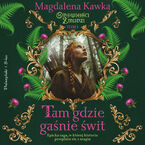 Tam, gdzie gaśnie świt