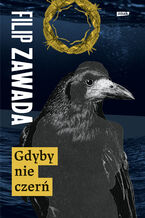Okładka - Gdyby nie czerń - Filip Zawada
