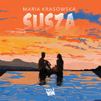 Okładka - Susza - Maria Krasowska