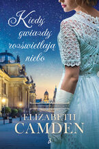 Okładka - Kiedy gwiazdy rozświetlają niebo - Camden Elizabeth