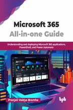 Okładka - Microsoft 365 All-in-one Guide - Pranjali Vaidya Bramhe