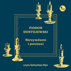 Okładka - Skrzywdzeni i poniżeni - Fiodor Dostojewski