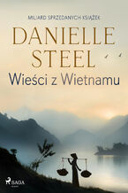 Okładka - Wieści z Wietnamu - Danielle Steel