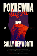 Okładka - Pokrewna dusza - Sally Hepworth