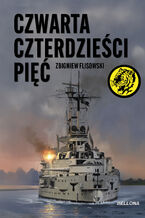 Okładka - Czwarta czterdzieści pięć - Flisowski Zbigniew