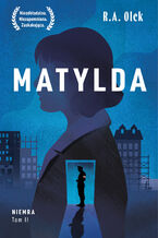 Okładka - Niemra (Tom 2). Matylda - R.A. Olek