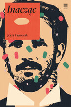 Okładka - Inacząc - Jerzy Franczak